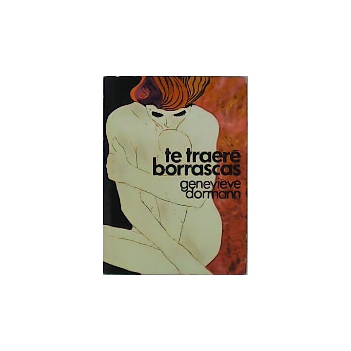 Te Traeré Borrascas - Geneviève Dormann